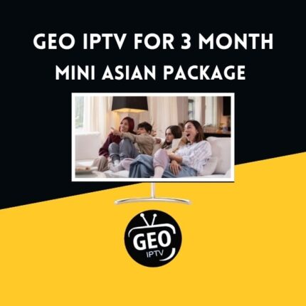 GEO IPTV Asian Package 3 Month IPTV subscription