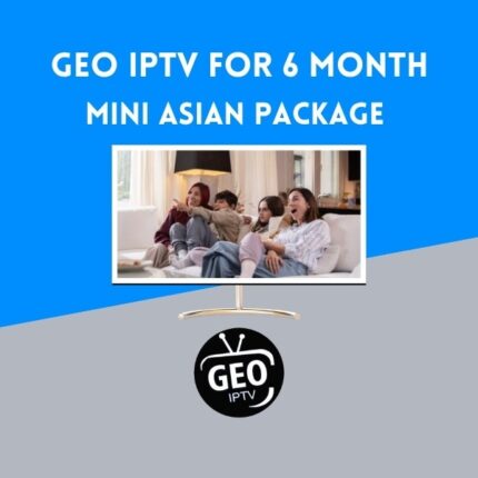 GEO IPTV Asian Package 6 Month IPTV subscription