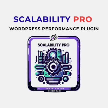 Scalability Pro performance optimization plugin for WordPress